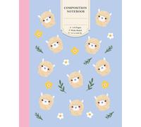 Cute Fluffy Llama and Daisy Composition Notebook: Wide Ruled Lined Paper for School Supplies - Aesthetic Kawaii Alpaca Stationery for Girls and Students