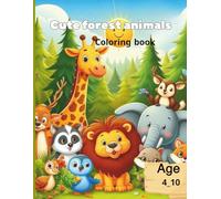 Cute Forest Animals Coloring Book for Kids Ages 4-10: Fun and Easy Coloring Pages for Boys and Girls only 6.49