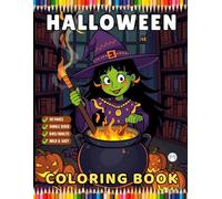 Cute Funny Spooky Halloween Coloring Book for Adults Kids Boys Girls Young Teens Funny Halloween Ghost Mummy Witch Scarecrows Coloring Activity Book ... Pages Gift for Children Halloween Party