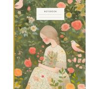 Cute Garden Blooms Notebook: - Delightful Notebook with Cute Woman and Birds, Perfect for Nature Lovers - Cute Woman Picking Flowers with Birds, Great for Daily Journaling