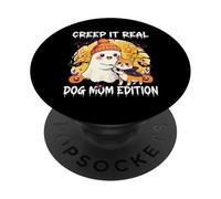 Cute Ghost Dog Mom Halloween Creep It Real Edition PopSockets PopGrip Adhésif