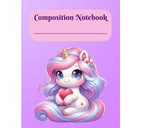 Cute Girly Unicorn Theme Notebook With Purple Background- 8.5x11 inch, 150 wide ruled pages, matte finish cover: Adorable Unicorn Composition Notebook ... Journaling and Gift ideas for unicorn lovers