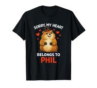 Cute Groundhog Saying Sorry My Heart Belongs to Phil T-Shirt
