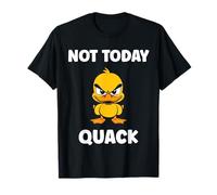Cute Grumpy Duck Animal Funny Defiance Mood Not Today Quack T-Shirt