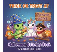 Cute Halloween Adventures - 40 Spooky & Fun Coloring Pages for Kids Ages 4-10: Adorable Pumpkins, Friendly Ghosts, and Magical Characters - Perfect Halloween Activity Book for Boys and Girls