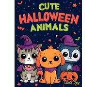 Cute Halloween Animals Coloring Book: 50 Fun Pages of Adorable Bats, Cats, Owls, and Spooky Friends in Halloween Costumes