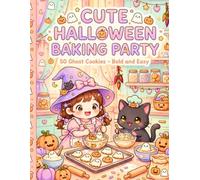 Cute Halloween Baking Party: 50 Ghost Cookies Coloring Book - Bold and Easy for Kids Ages 4-8