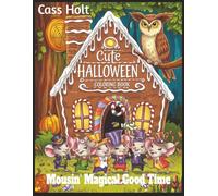 Cute Halloween Coloring Book Mousin' Magical Good Time: Spooky Cute Activities for Ages 4-8 | Big 8.5 x 11 Jumbo Activity Pad with 64 Pages | Creative Holiday Designs Made Easy for Young Artists |