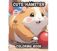 cute hamster coloring book: 50 pages to color for get entertainment