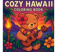 Cute Hawaii Coloring Book: Tropical Paradise Illustrations for Kids & Adults: Adorable Hawaiian Flowers, Aloha Spirit Designs for Relaxation