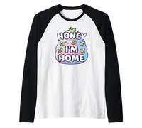 Cute Honey I'm Home Beehive Pun Manche Raglan