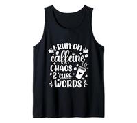 Cute I Run on Coffee Chaos and Cuss Words Coffeeholic Débardeur