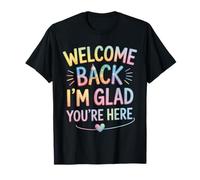 Cute I'm Glad You're Here Back to School First Day School T-Shirt