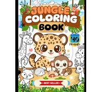 Cute Jungle Animals Coloring Book: Deep Rainforest Wildlife, Exotic Birds, and Detailed Tropical Landscapes for Kids Ages 2-12