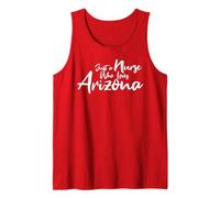Cute, Just a Nurse That Loves Arizona Débardeur