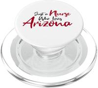 Cute, Just a Nurse That Loves Arizona PopSockets PopGrip pour MagSafe