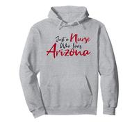 Cute, Just a Nurse That Loves Arizona Sweat à Capuche