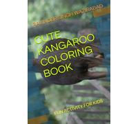 CUTE KANGAROO COLORING BOOK: FUN ACTIVITY FOR KIDS