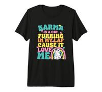 Cute Karma est Un Chat Qui fourre sur Mes Genoux Parce qu'il m'aime T-Shirt Haut de Gamme