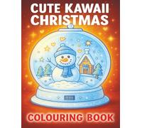 Cute Kawaii Christmas Colouring Book V2: By Fairy Tale Finds