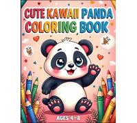 Cute Kawaii Panda Coloring Book for Kids Ages 4-8: Fun and Easy Coloring Pages with Bold Lines