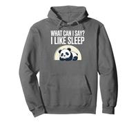 Cute Kawaii Panda, What Can I Say? I Like Sleep Sweat à Capuche