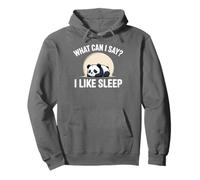 Cute Kawaii Panda, What Can I Say? I Like Sleep Sweat à Capuche