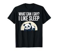 Cute Kawaii Panda, What Can I Say? I Like Sleep T-Shirt