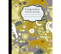 Cute Kittens Composition Note Book: College Ruled - 120 Pages - 8 x 10 Inches | For School kids, College guides, Journal for Adults & Teens | Meow Fun on Cover