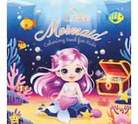 Cute Little Mermaids: Coloring Book for Kids