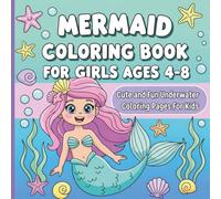 Cute Mermaid Coloring Book for Girls Ages 4-8: 20 Fun Pages Underwater Adventure with Adorable Mermaids