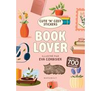 Eva Corbisier – Cute 'n' Cosy – Book lover – Plus de 700 stickers – Broché – Livre-jeu