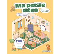 Cute 'n' cosy stickers - Ma petite déco: Créé ta maison de rêve à l'infini