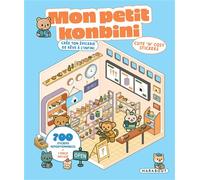 Cute 'n' cosy stickers - Mon petit konbini Crée ton épicerie de rêve à l'infini - Collectif - Marabout - broché - Livre-jeu