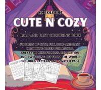 Cute n Cozy: Bold and easy, cute and cozy colouring book