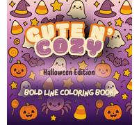 Cute n' Cozy Halloween Edition: Bold Line Coloring Book