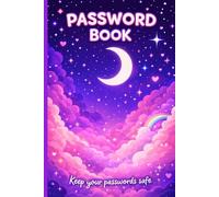 Cute Password Book for Teens: Internet Address & Password Organizer - Keep Your Logins, WiFi & Email Accounts Safe - Alphabetical Password Logbook - 120 Pages