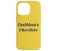 Cute Present for/from Grandmother. Grandma's Favorite Coque pour iPhone 14 Pro Max