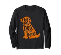 Cute Puppy Lover Humor Left My Dog Funny At Home Wagging Manche Longue
