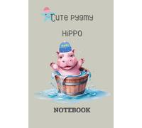 Cute pygmy hippo notebook: Pastel watercolor Notebook/journal 120 pages ,lined 6x9 inches