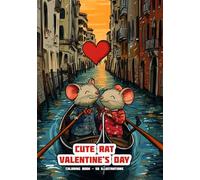 Cute Rat - Valentine's Day - Coloring Book: 50 Illustrations