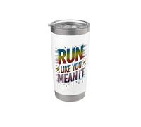 Cute RUN LIKE YOU MEAN IT Let Games beggin Field Day Marathon Gobelet isotherme en acier inoxydable double paroi