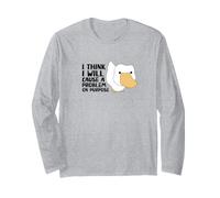 Cute Silly Goose Obsession, I Will Cause a Problem on Purpose Manche Longue