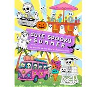 Cute Spooky Summer 50 Ghosts on the Beach Coloring Book: Adorable Ghosts and Monsters in Halloween and Summer Beach Scenes for Kids, Teens, and Adults ... Vacation Art, Perfect for a Holiday Gift