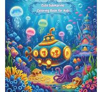 Cute Submarine Coloring Book for Kids