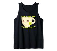 Cute Tea Lover Lets Get The par-Tea Started Citation Débardeur