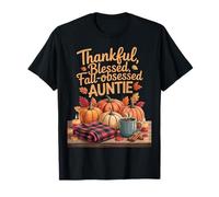 Cute Thankful, Blessed, Fall-Obsessed Auntie Fall Season T-Shirt