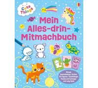 Cute Things - Mein Alles-drin-Mitmachbuch: Rätsel, Ausmalseiten, Sticker, süße Aufstellfiguren, Puzzle und Deko - vielfältige niedliche Beschäftigungen - für Kinder ab 4 Jahren