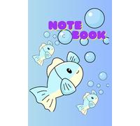 Cute Undersea Fish Notebook: 120 Pages Blank Unlined Sketchbook, 6.125 x 9.25 in, Ocean Life Theme with Cute Fish and Bubbles Cover for Drawing and Writing