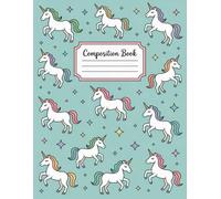 Cute Unicorn Aesthetic Preppy Composition Notebook: 120 Pages Composition Book, with Softwatercolors Cover Design, perfect for School Notes, ... Composition Book, with Softwatercolors Co